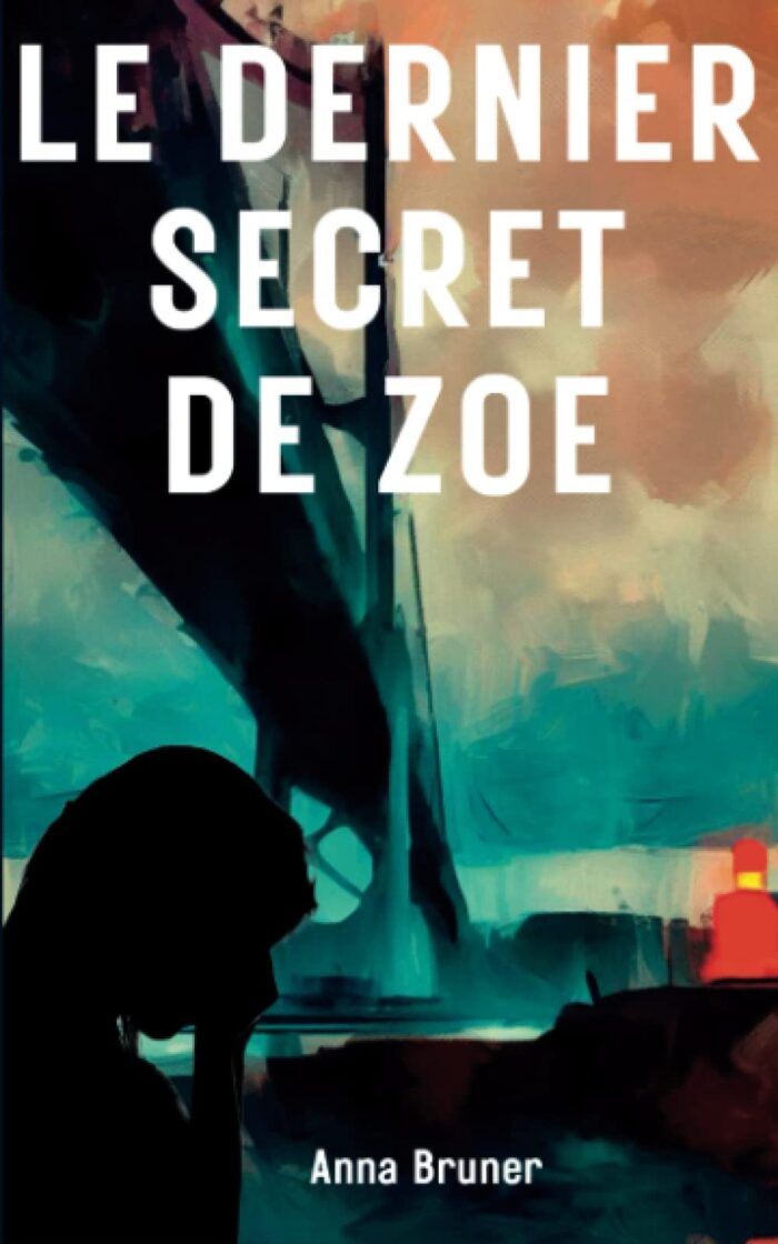 1683915322 anna bruner le dernier secret de zoe 2023